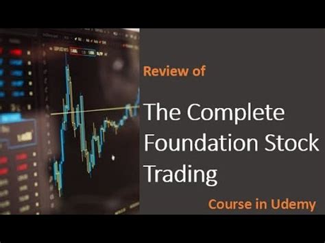watch udemy the complete foundation stock trading course|The Complete Foundation Stock Trading Course – CourseVania.